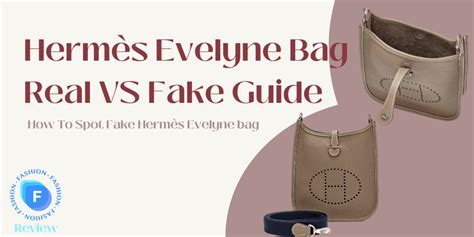 hermes evelyne fake vs real|is my evelyne real.